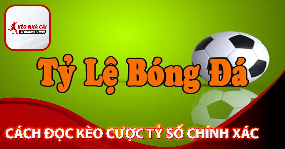 Ví dụ minh họa kèo cược tỷ số